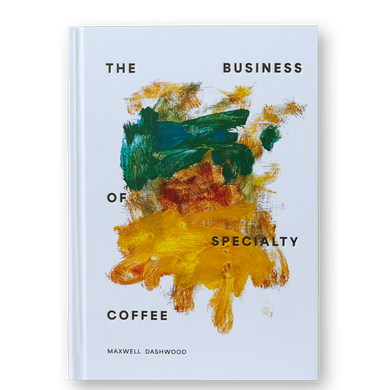 The Business of Specialty Coffee